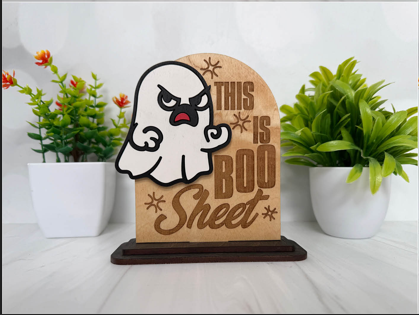 This is Boo Sheet – Angry Ghost Wooden Sign