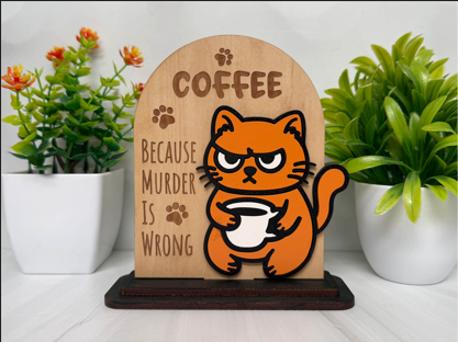 Coffee Because Murder Is Wrong – Grumpy Cat Wooden Sign