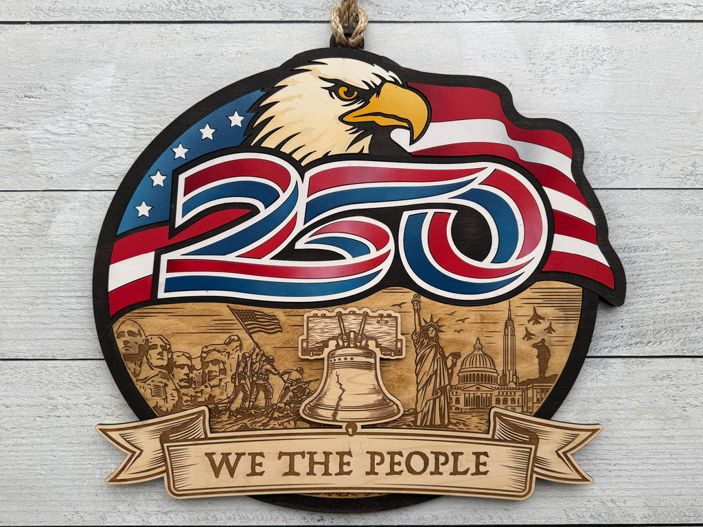 We The People – America 250th Anniversary Wood Wall Hanging